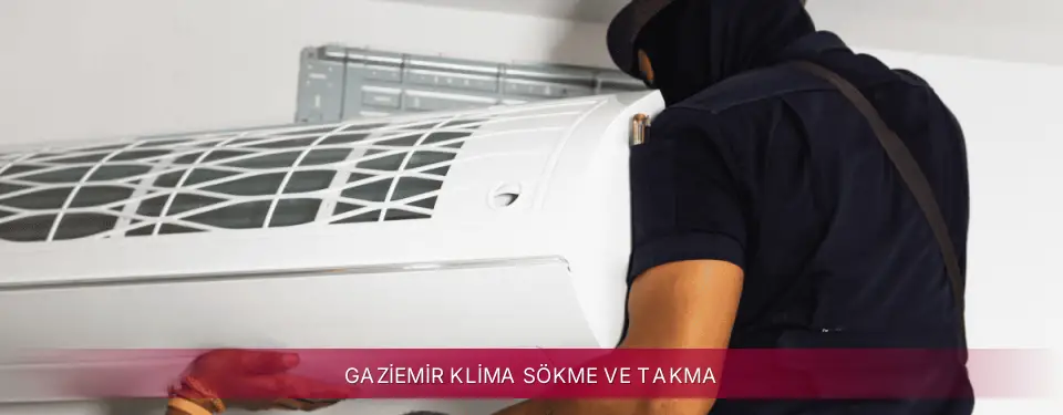 Gaziemir İlçemi LG Klima Sökme ve Takma